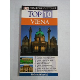    Ghiduri Turistice Vizuale Top 10  -  VIENA  -  Michael  Leidig * Irene Zoech 
